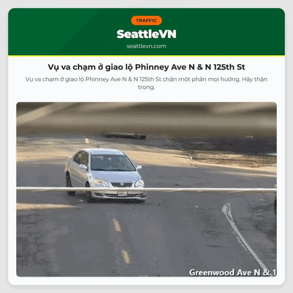 Vụ va chạm ở giao lộ Phinney Ave N & N 125th St