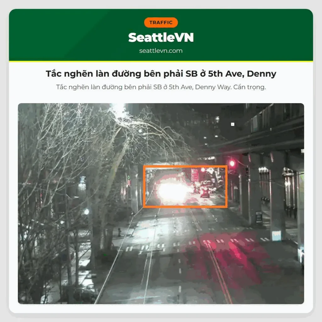 Tắc nghẽn làn đường bên phải SB ở 5th Ave, Denny