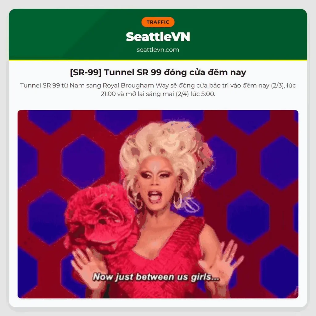 [SR-99] Tunnel SR 99 đóng cửa đêm nay