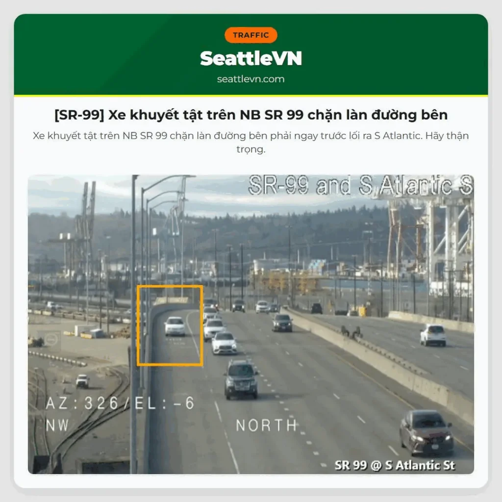 [SR-99] Xe khuyết tật trên NB SR 99 chặn làn đường bên