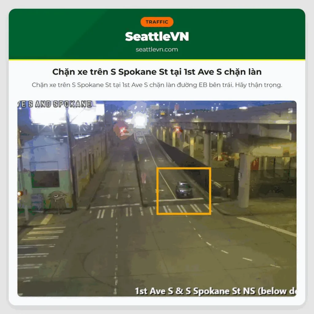 Chặn xe trên S Spokane St tại 1st Ave S chặn làn