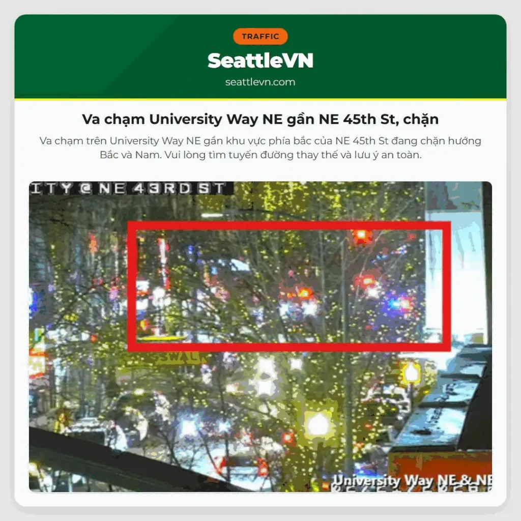 Va chạm University Way NE gần NE 45th St, chặn