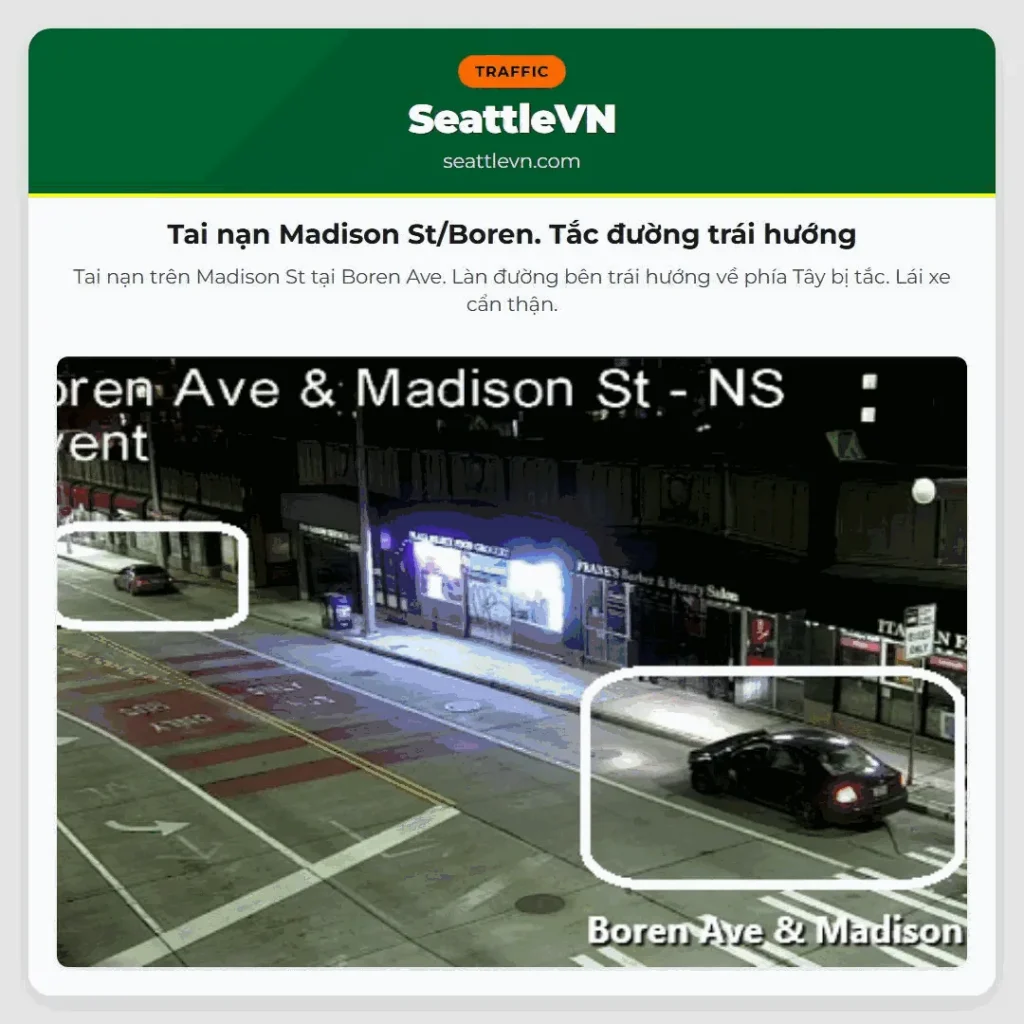 Tai nạn Madison St/Boren. Tắc đường trái hướng