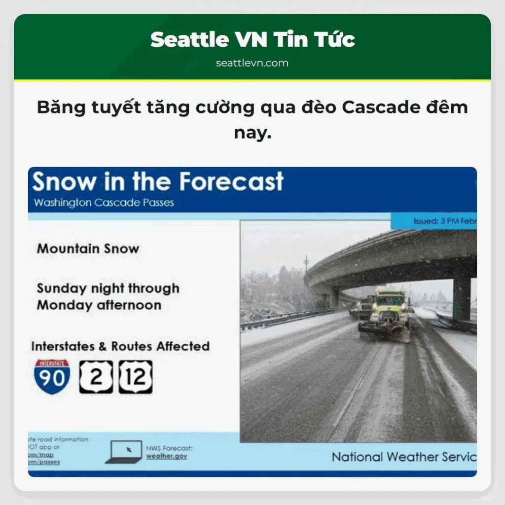 Băng tuyết tăng cường qua đèo Cascade đêm nay.