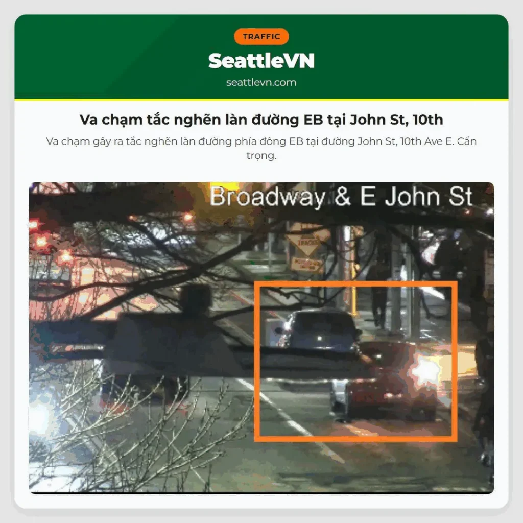 Va chạm tắc nghẽn làn đường EB tại John St, 10th