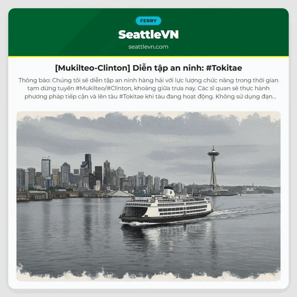 [Mukilteo-Clinton] Diễn tập an ninh: #Tokitae