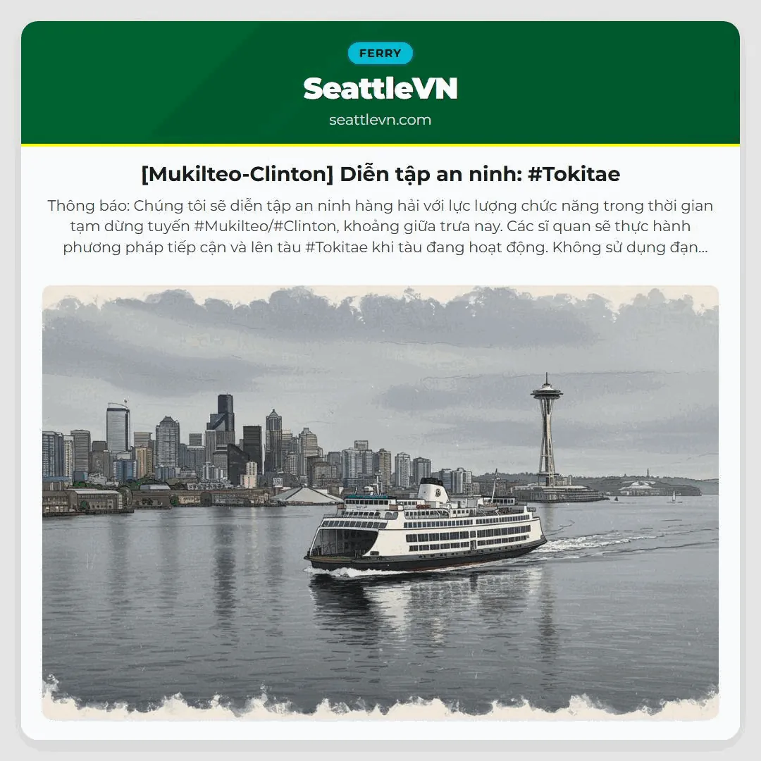 [Mukilteo-Clinton] Diễn tập an ninh: #Tokitae