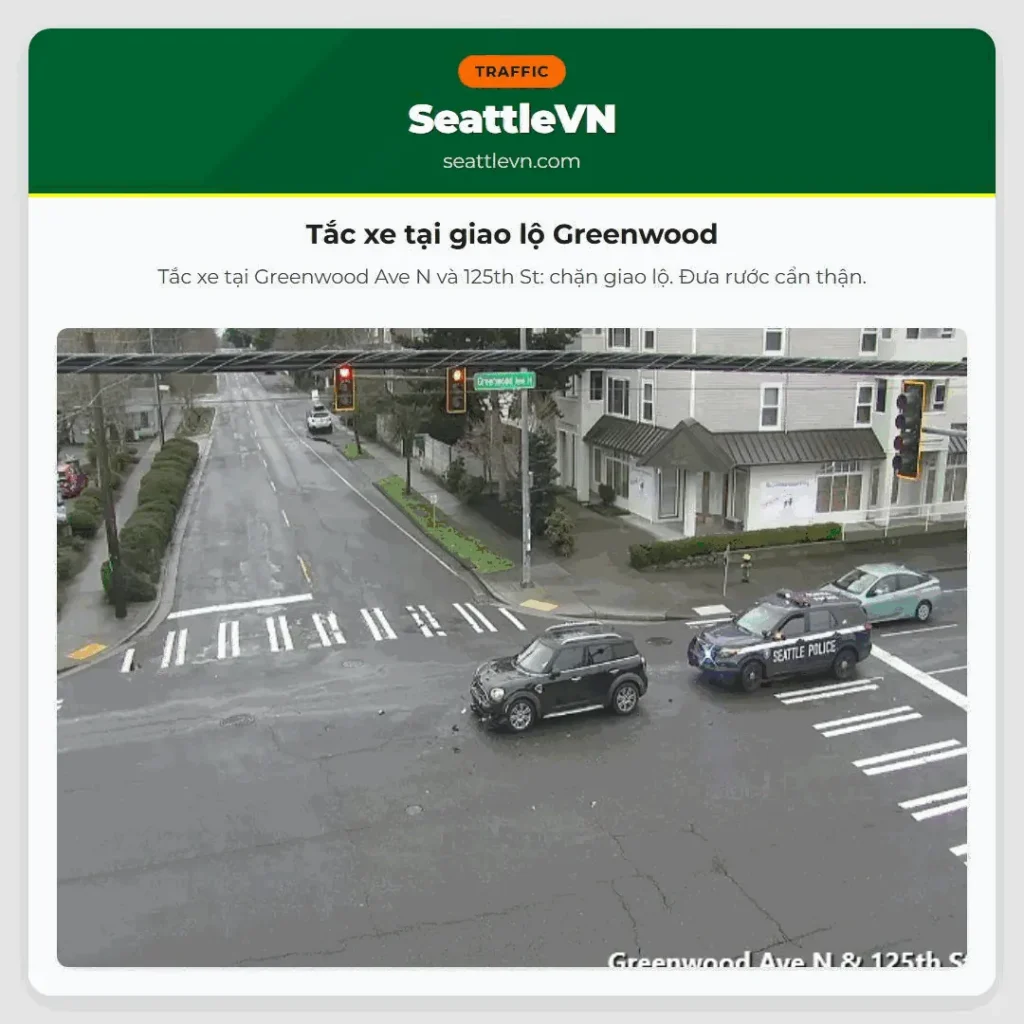 Tắc xe tại giao lộ Greenwood