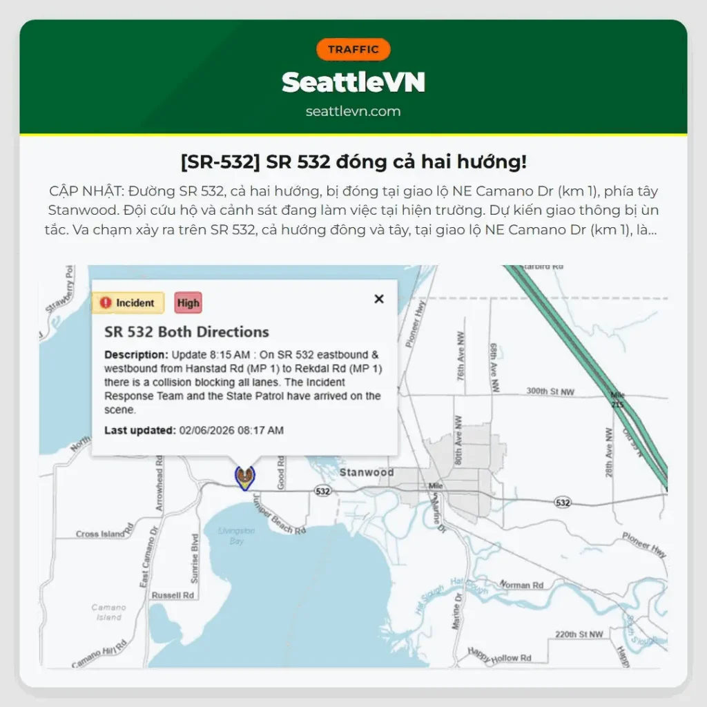 [SR-532] SR 532 đóng cả hai hướng!