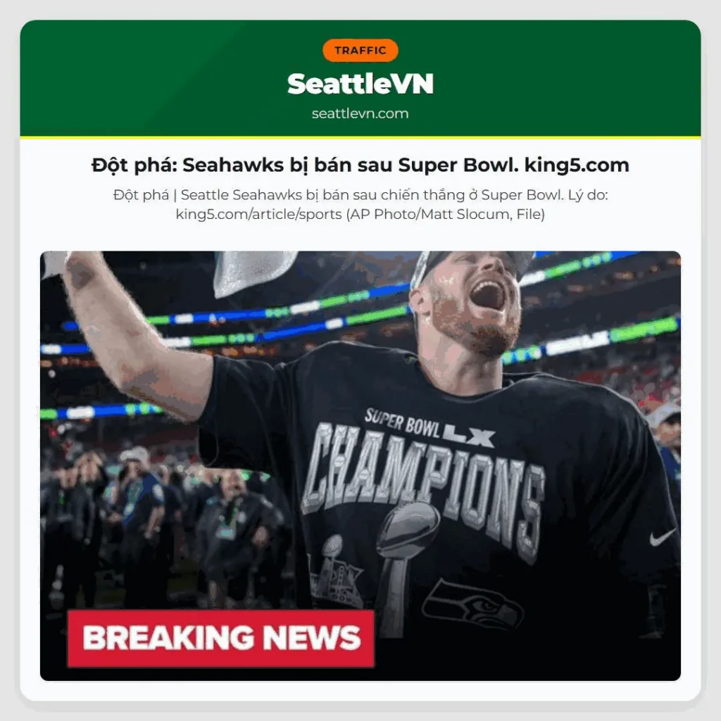 Đột phá: Seahawks bị bán sau Super Bowl. king5.com