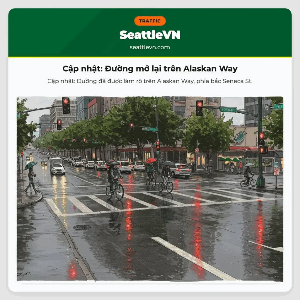 Cập nhật: Đường mở lại trên Alaskan Way