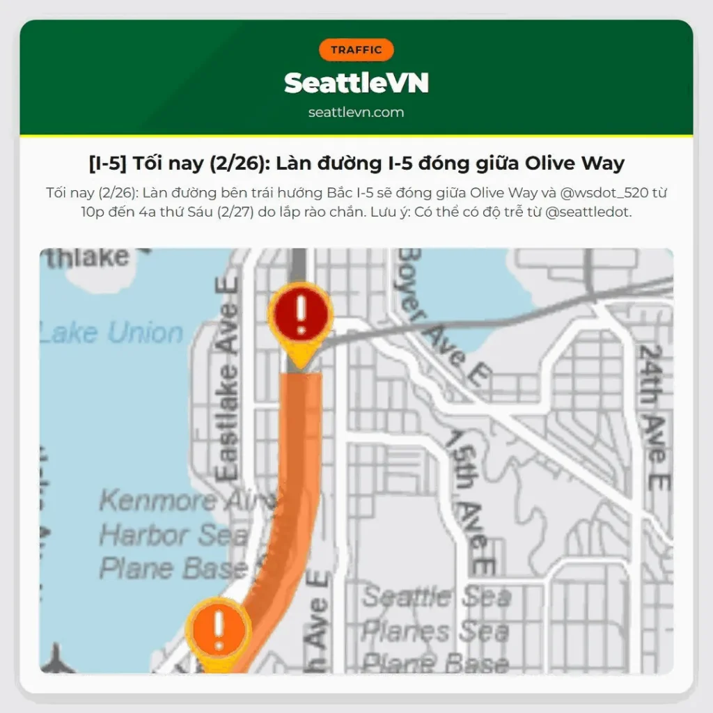 [I-5] Tối nay (2/26): Làn đường I-5 đóng giữa Olive Way