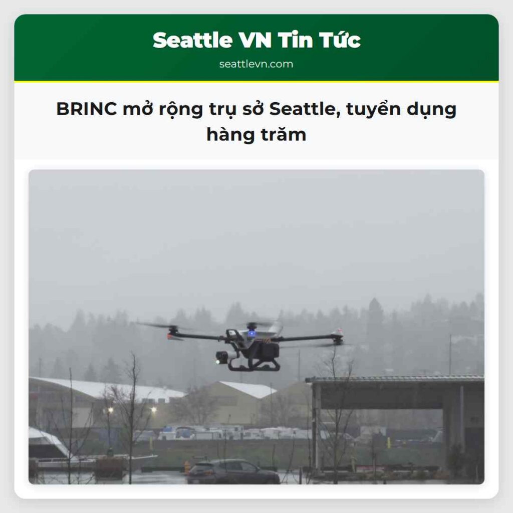 BRINC mở rộng trụ sở Seattle, tuyển dụng hàng trăm