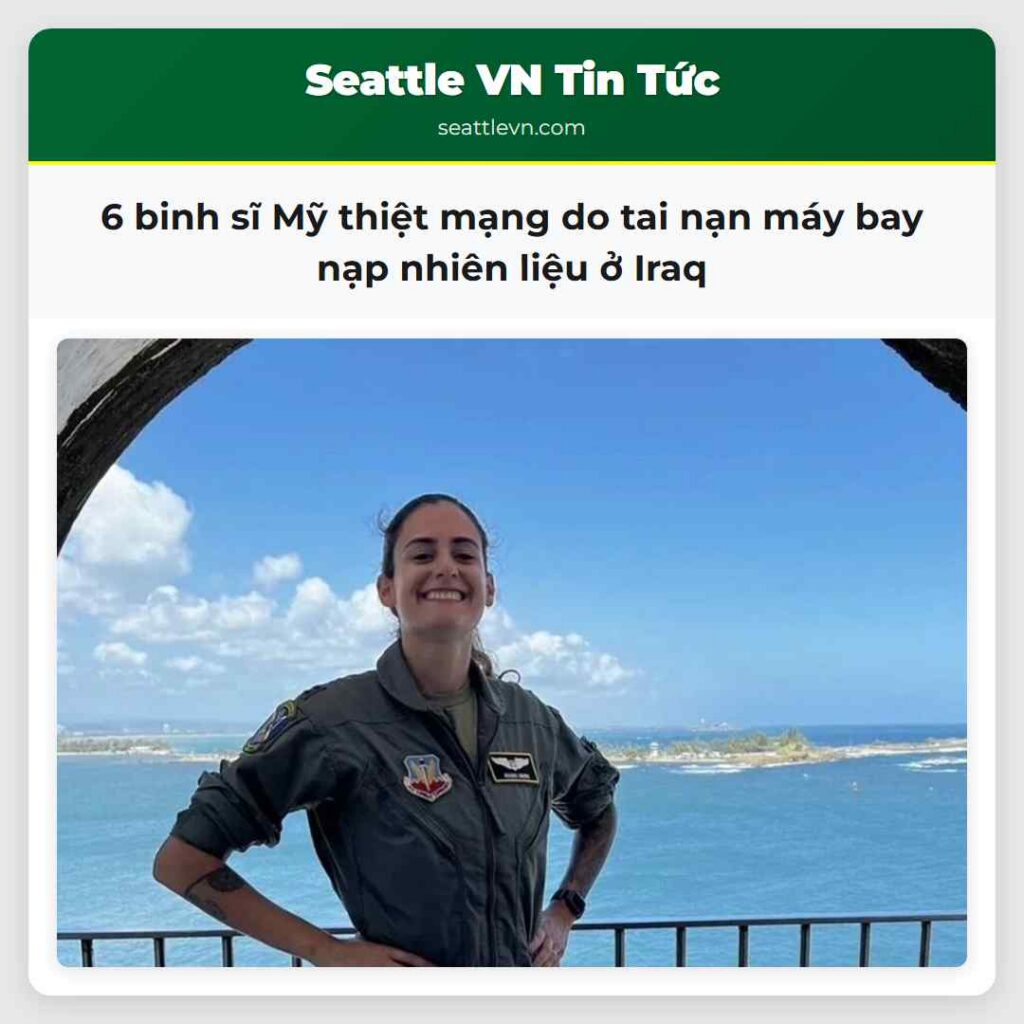 6 binh sĩ Mỹ thiệt mạng do tai nạn máy bay nạp
