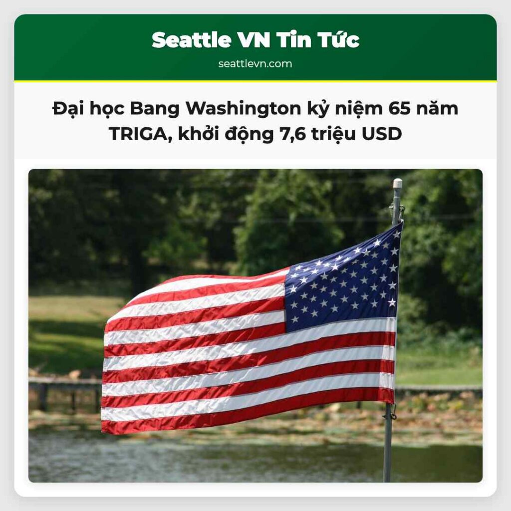 Đại học Bang Washington kỷ niệm 65 năm TRIGA,