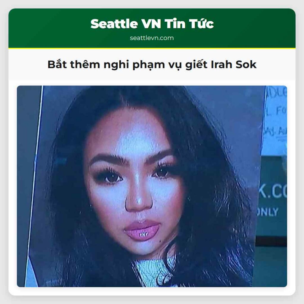 Bắt thêm nghi phạm vụ giết Irah Sok