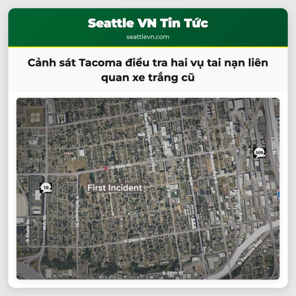 Cảnh sát Tacoma điều tra hai vụ tai nạn liên quan