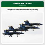 Chi phí để đưa gia đình đến xem trận đấu của Mariners