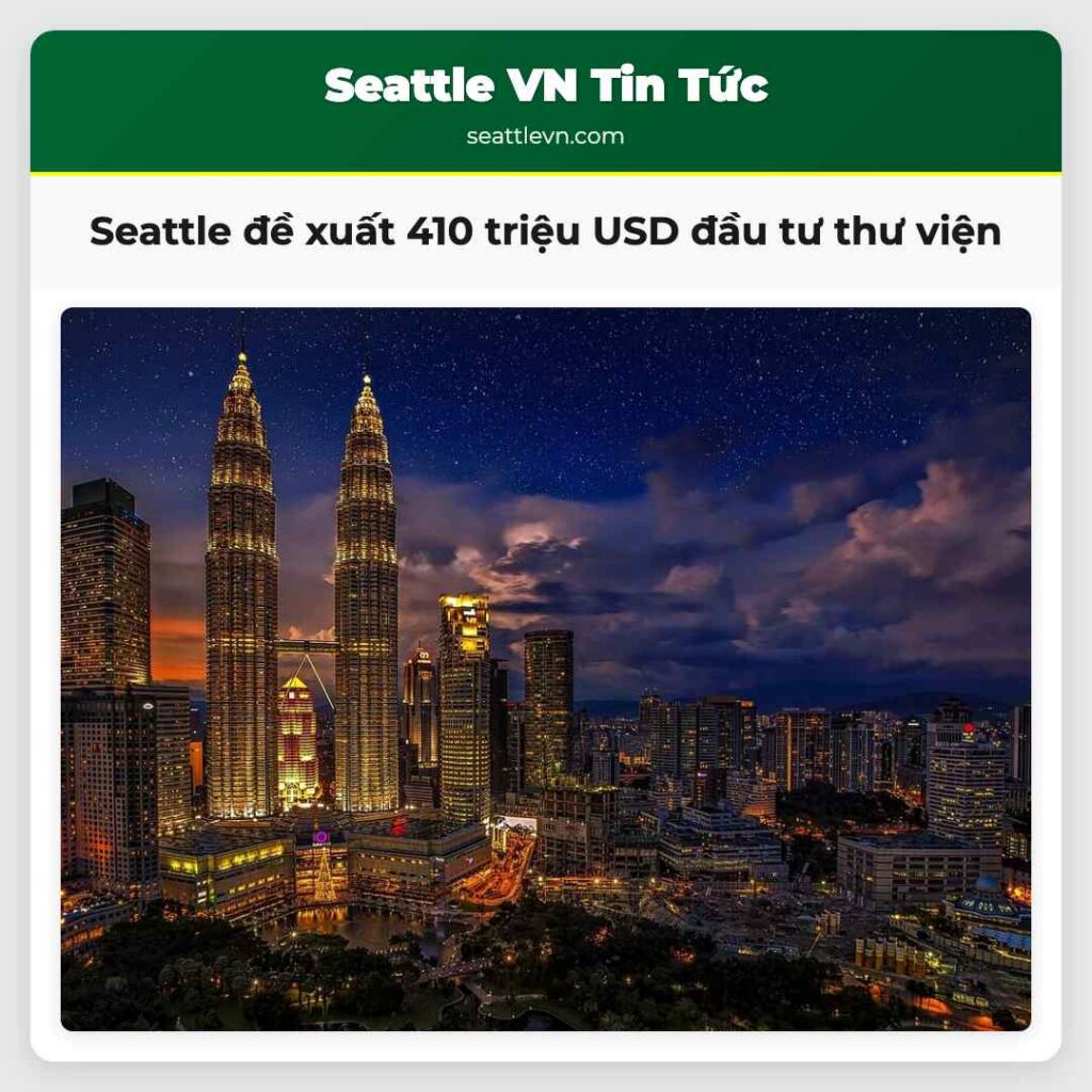Seattle đề xuất 410 triệu USD đầu tư thư viện