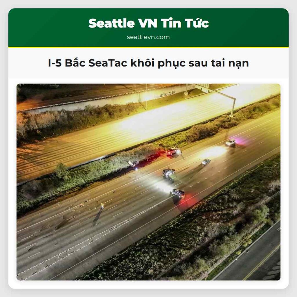 I-5 Bắc SeaTac khôi phục sau tai nạn