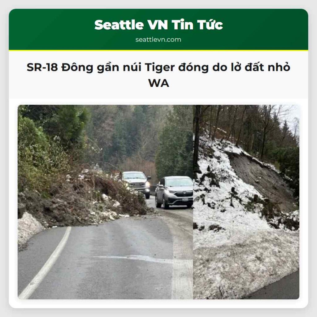 SR-18 Đông gần núi Tiger đóng do lở đất nhỏ WA