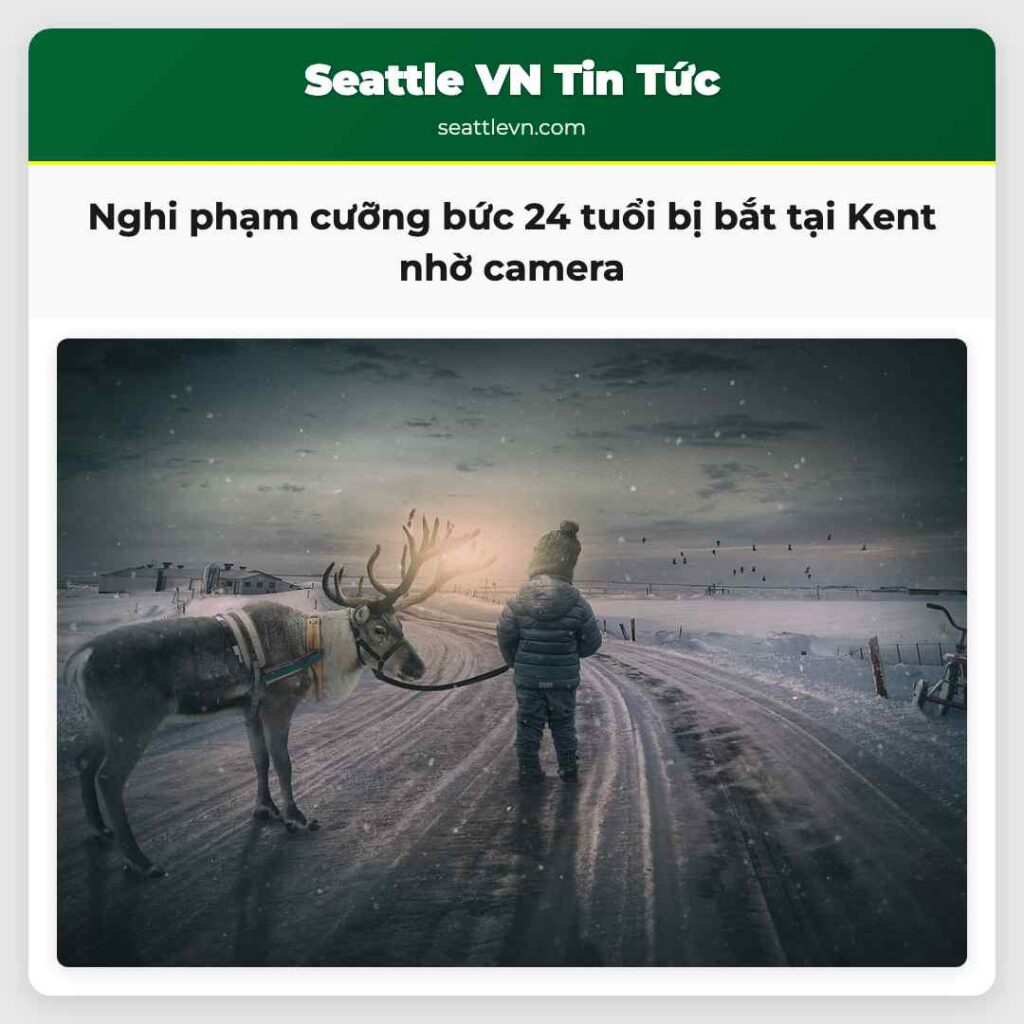 Nghi phạm cưỡng bức 24 tuổi bị bắt tại Kent nhờ