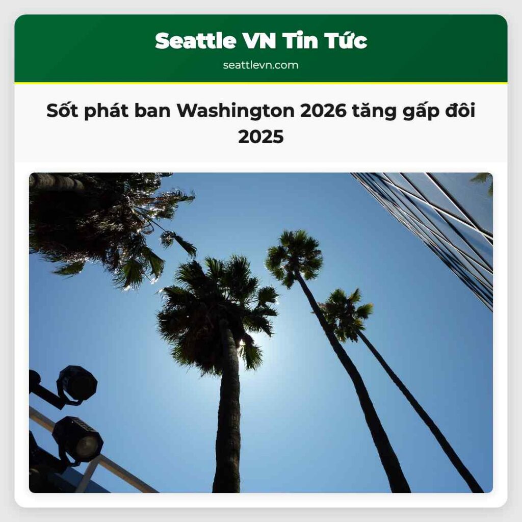 Sốt phát ban Washington 2026 tăng gấp đôi 2025