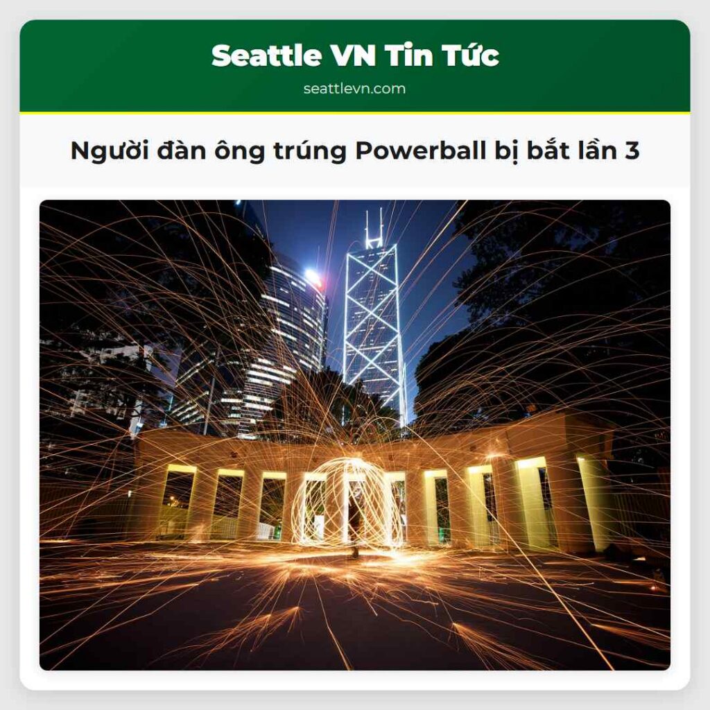 Người đàn ông trúng Powerball bị bắt lần 3