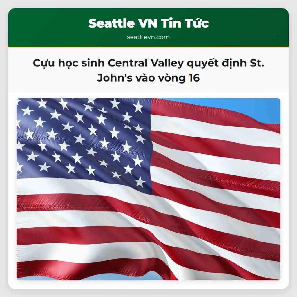 Cựu học sinh Central Valley quyết định St. John's