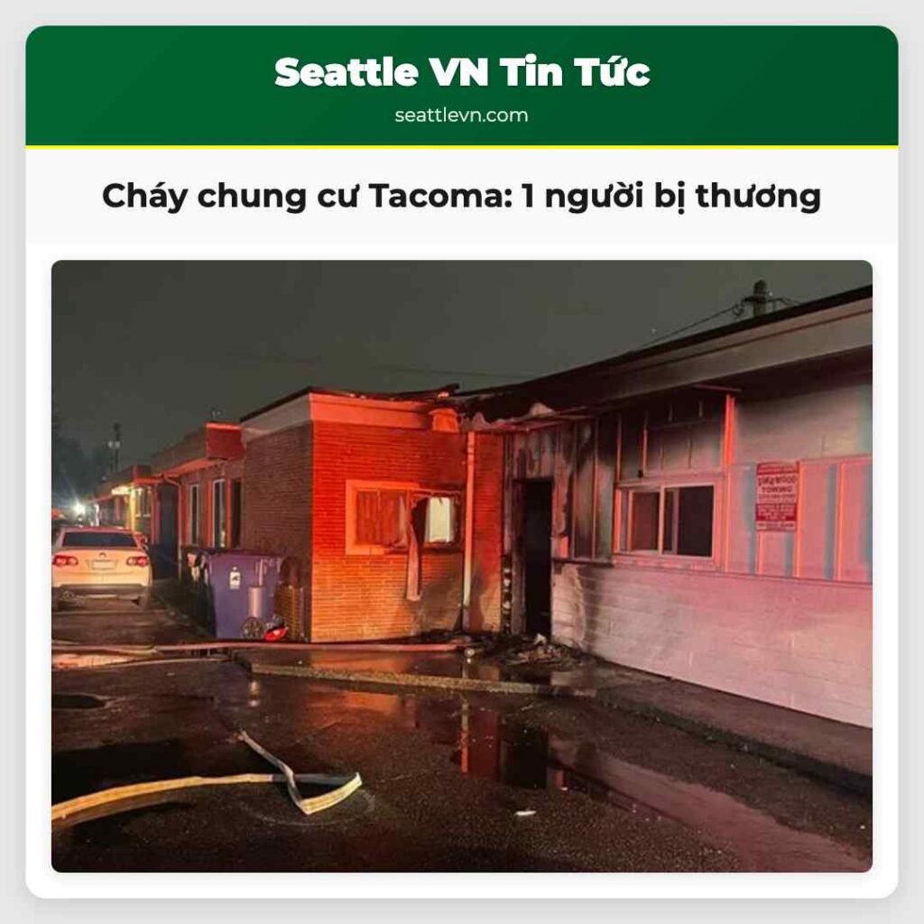 Cháy chung cư Tacoma: 1 người bị thương