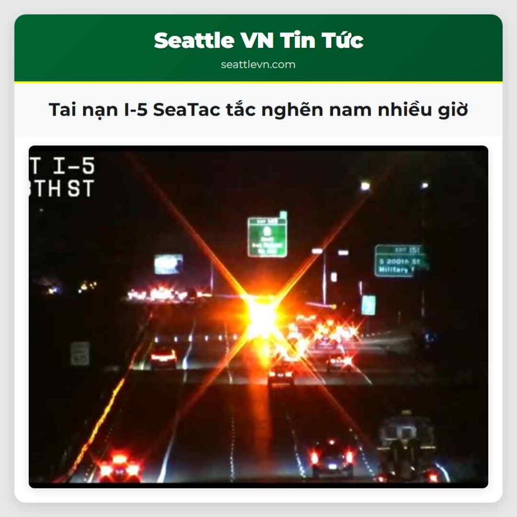 Tai nạn I-5 SeaTac tắc nghẽn nam nhiều giờ