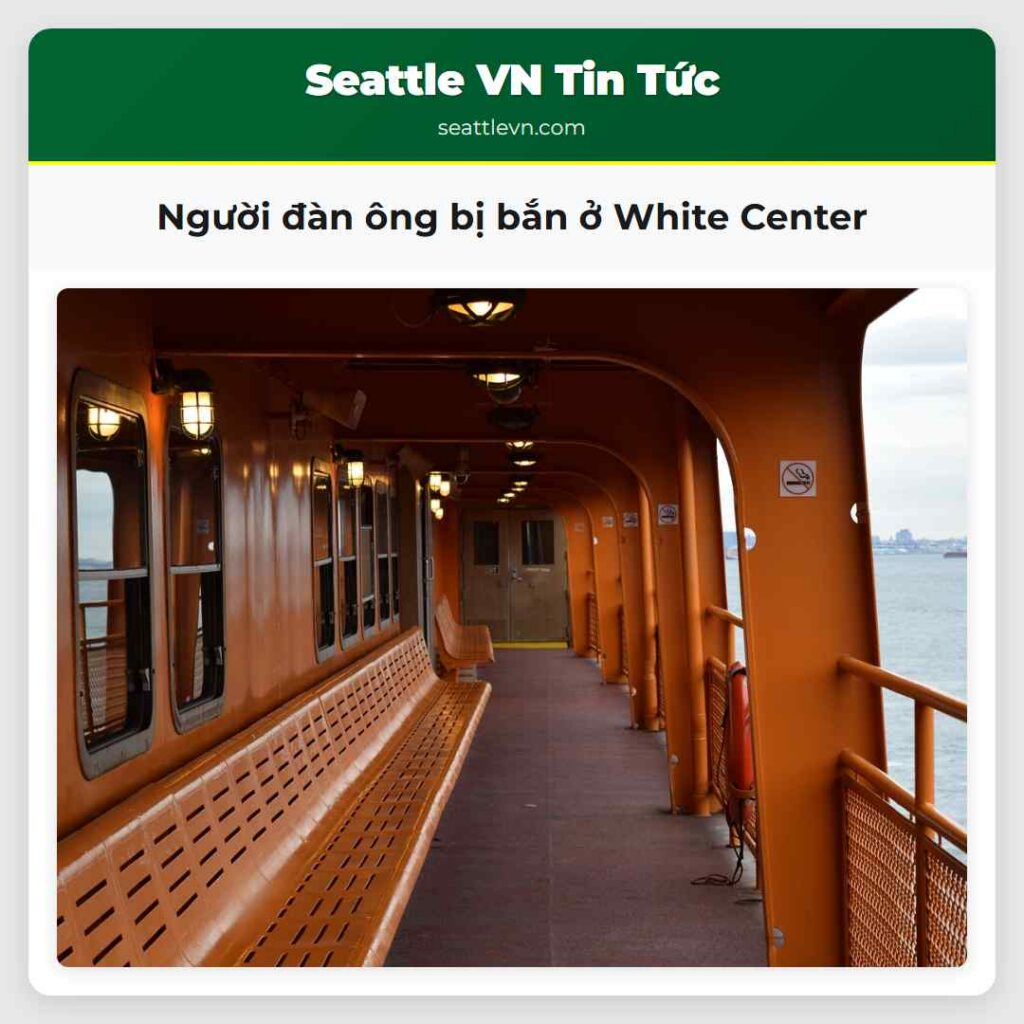 Người đàn ông bị bắn ở White Center