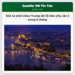 SEA từ chối phát video của Trump đổ lỗi cho Đảng Dân chủ lần thứ hai trong sáu tháng