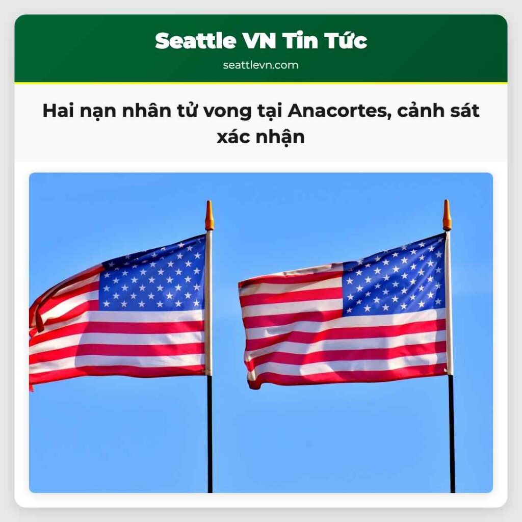 Hai nạn nhân tử vong tại Anacortes, cảnh sát xác