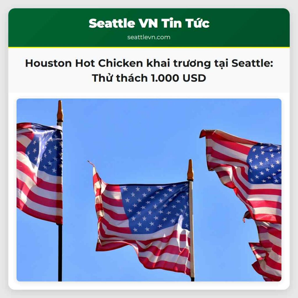 Houston Hot Chicken khai trương tại Seattle: Thử