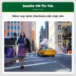 Đừng quên mặc ấm đêm nay sẽ rất lạnh cho trận đấu bóng chày của Mariners