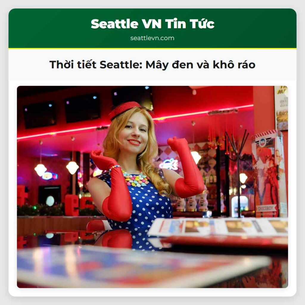 Thời tiết Seattle: Mây đen và khô ráo