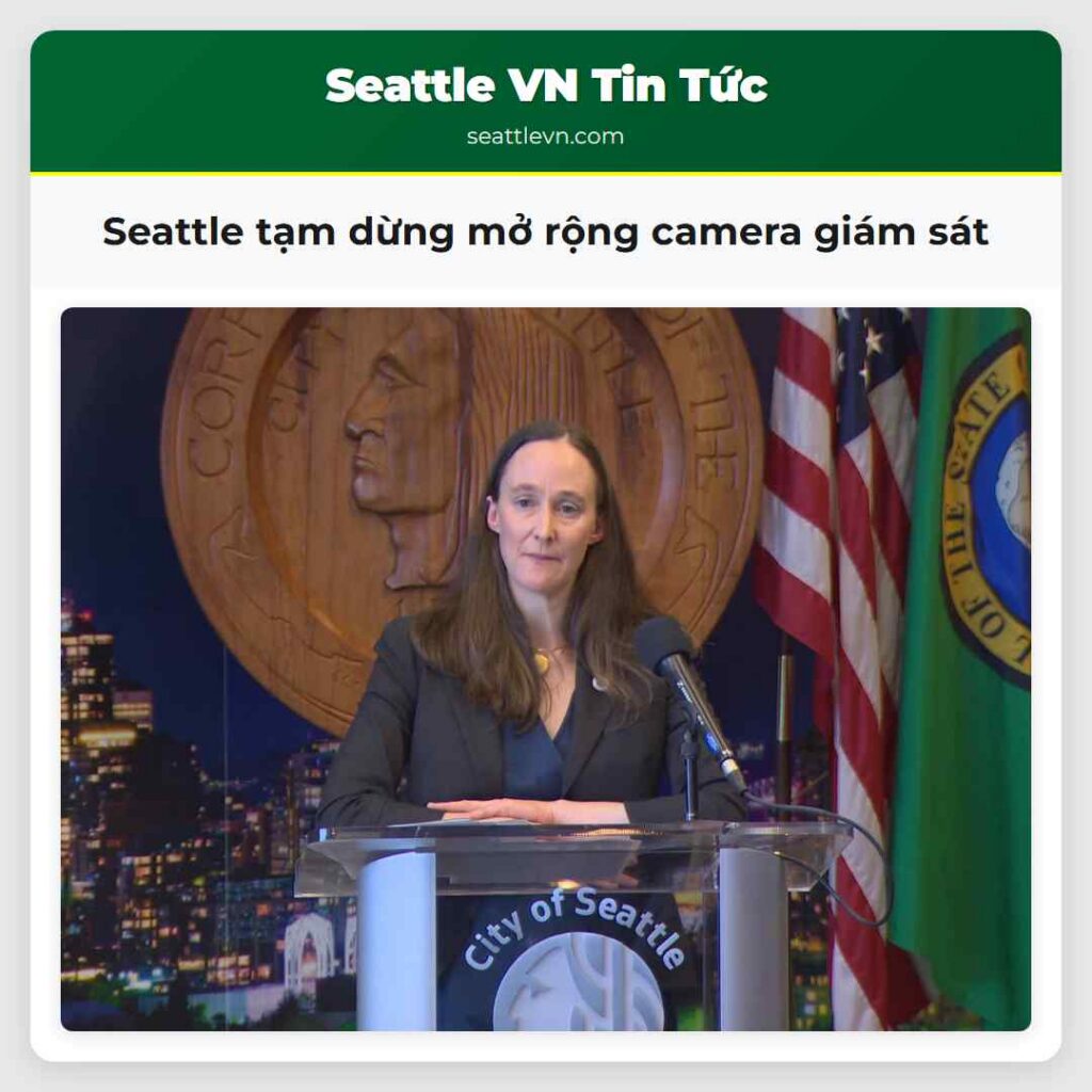 Seattle tạm dừng mở rộng camera giám sát