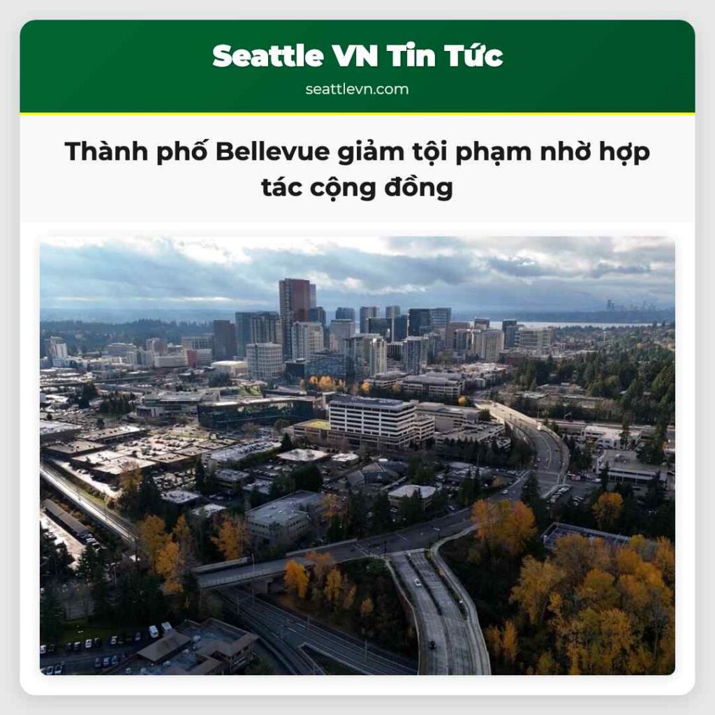 Thành phố Bellevue giảm tội phạm nhờ hợp tác cộng