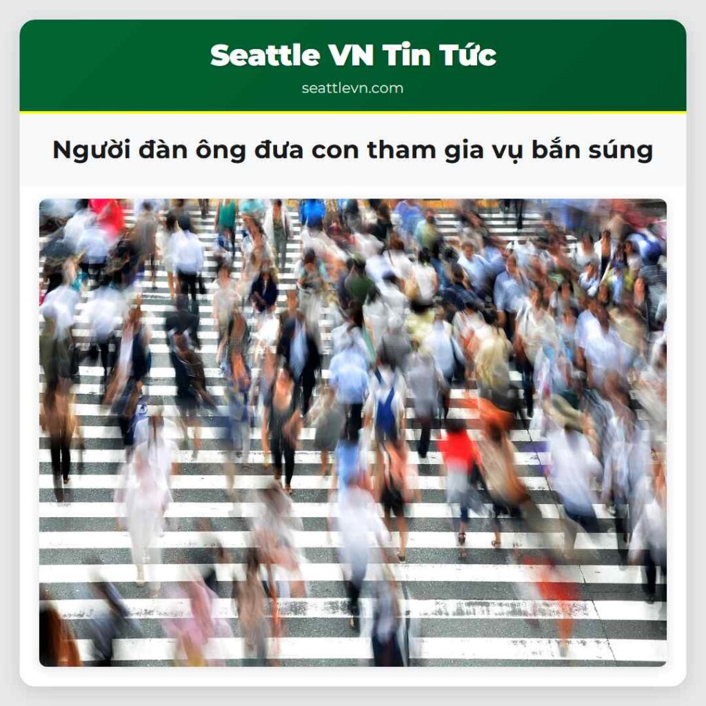 Người đàn ông đưa con tham gia vụ bắn súng