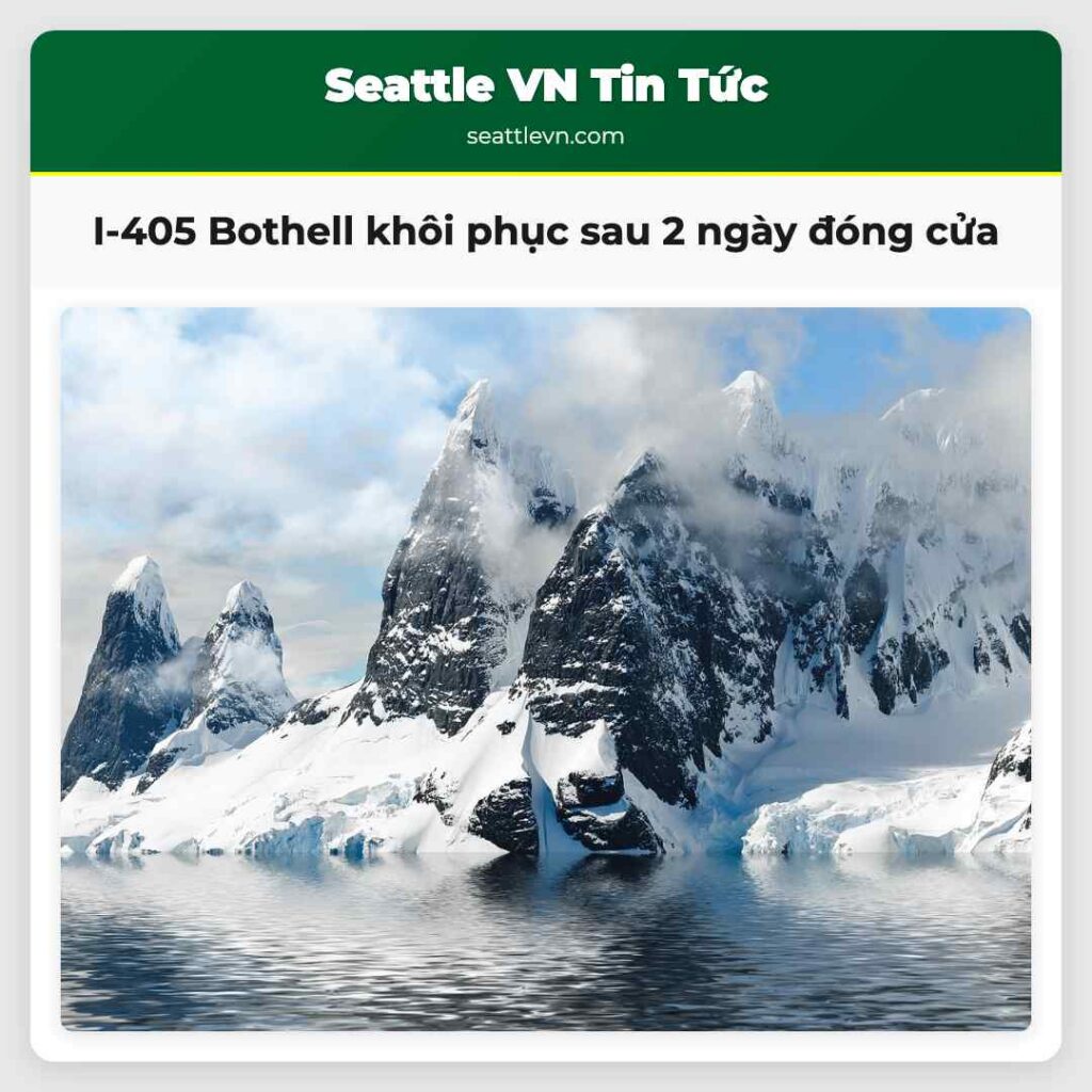 I-405 Bothell khôi phục sau 2 ngày đóng cửa