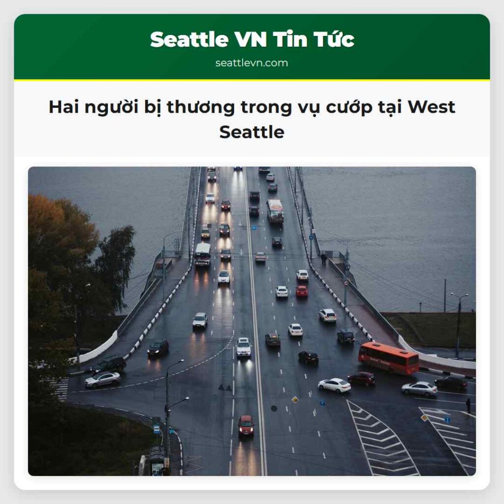 Hai người bị thương trong vụ cướp tại West Seattle
