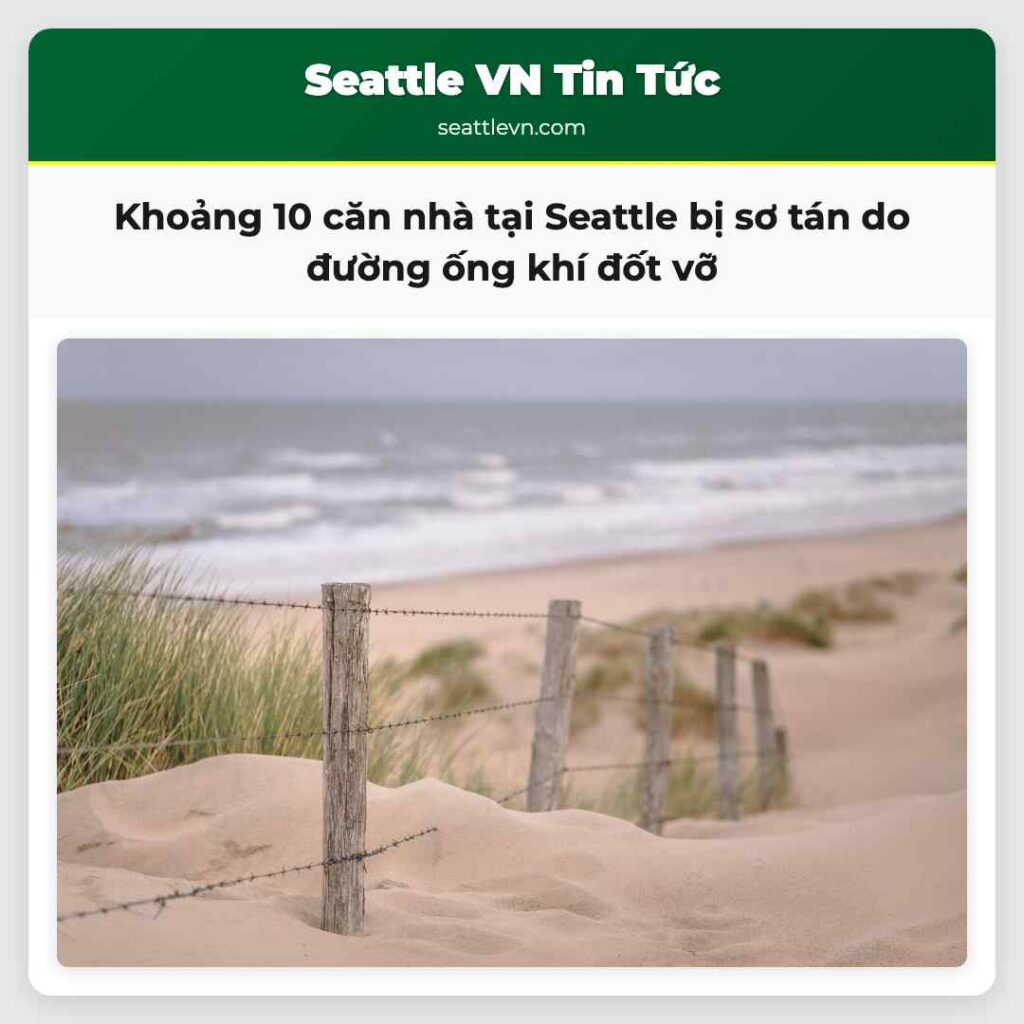 Khoảng 10 căn nhà tại Seattle bị sơ tán do đường
