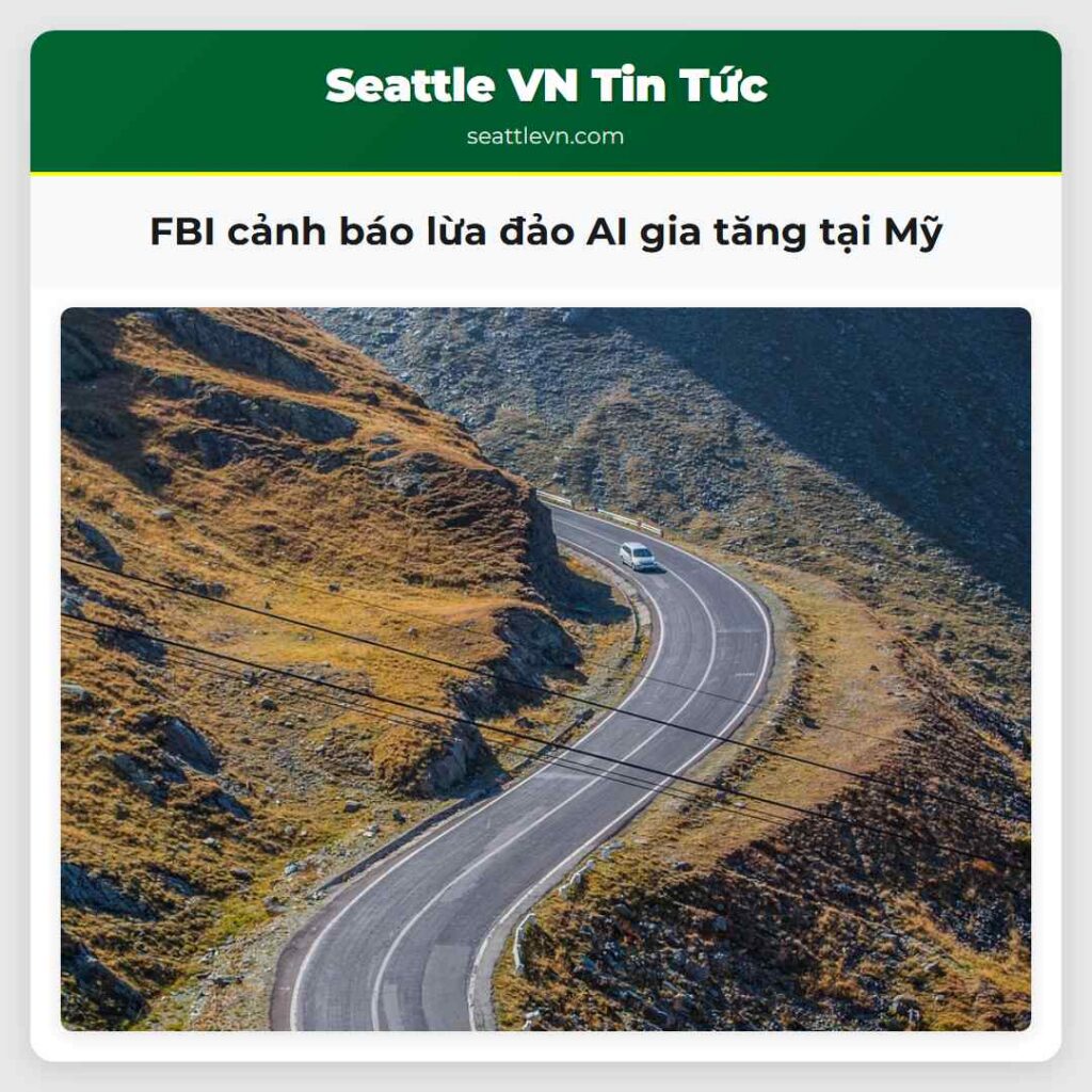 FBI cảnh báo lừa đảo AI gia tăng tại Mỹ