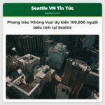 Phong trào Không Vua dự kiến thu hút 100.000 người tham gia biểu tình tại Seattle vào cuối tuần