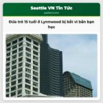 Đứa trẻ 15 tuổi ở Lynnwood bị bắt vì bắn bạn học trong vụ việc gây chấn động