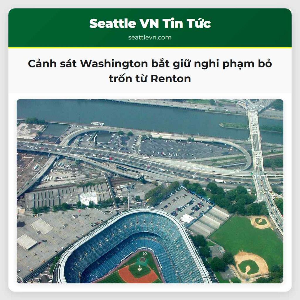Cảnh sát Washington bắt giữ nghi phạm bỏ trốn từ