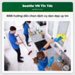 BBB hướng dẫn các bước chọn dịch vụ dọn dẹp so sánh phỏng vấn kiểm tra