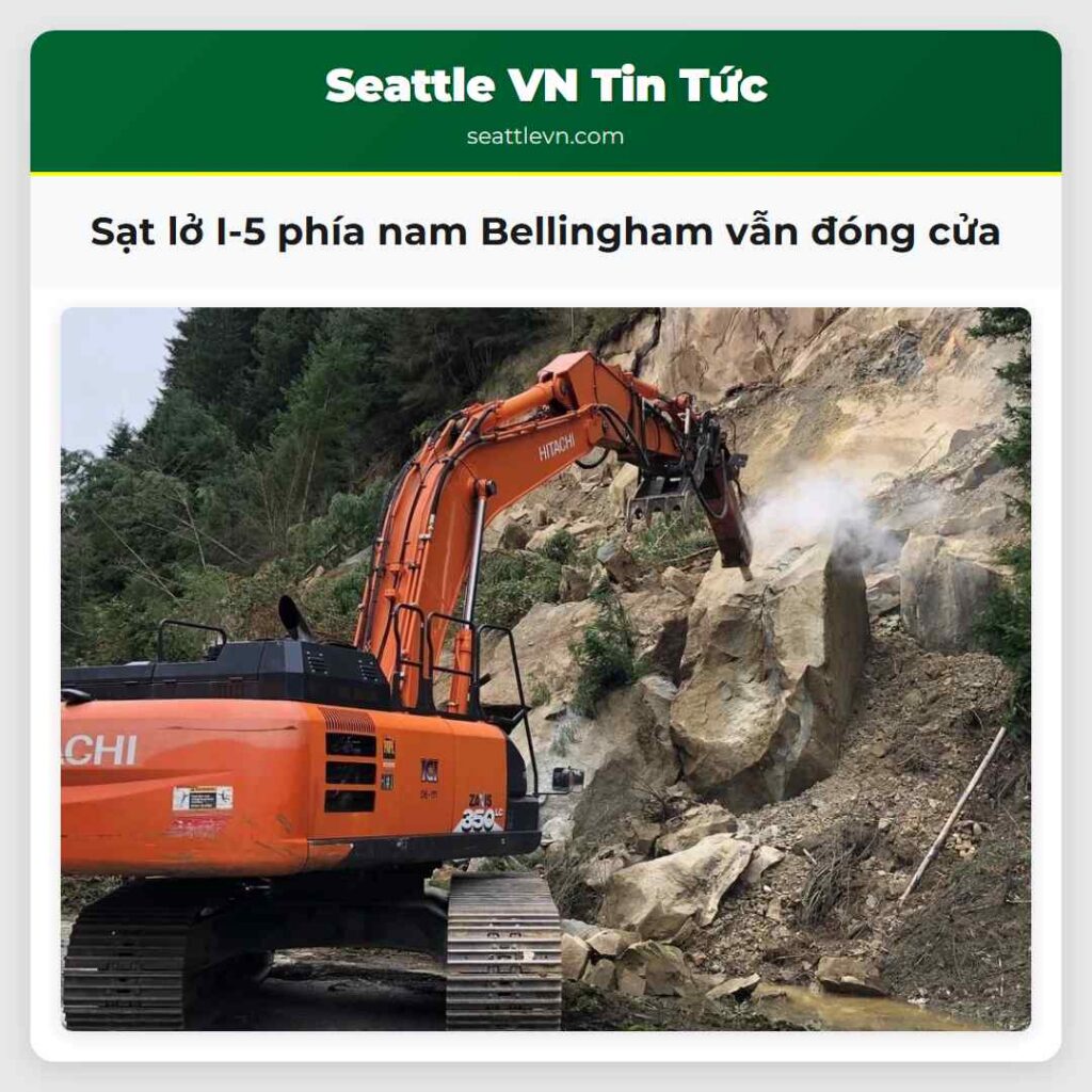 Sạt lở I-5 phía nam Bellingham vẫn đóng cửa