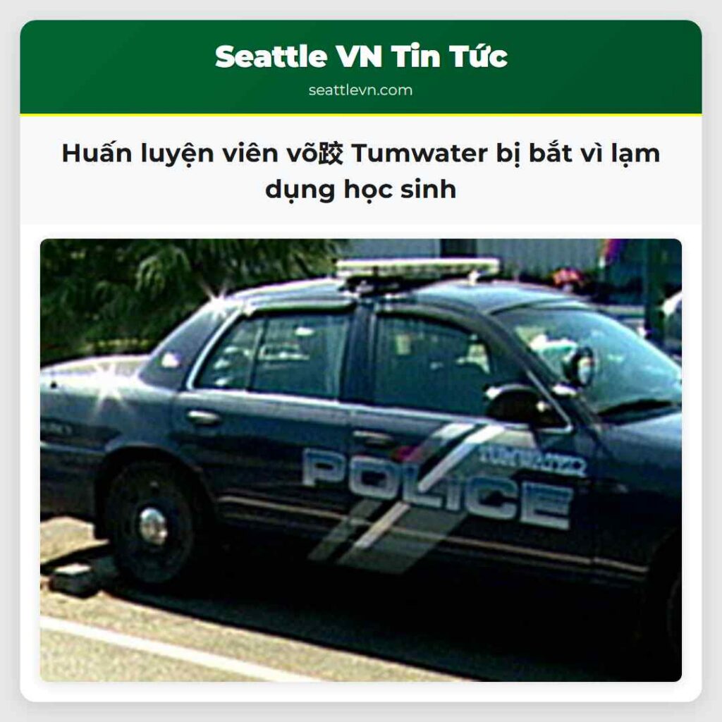 Huấn luyện viên võ跤 Tumwater bị bắt vì lạm dụng